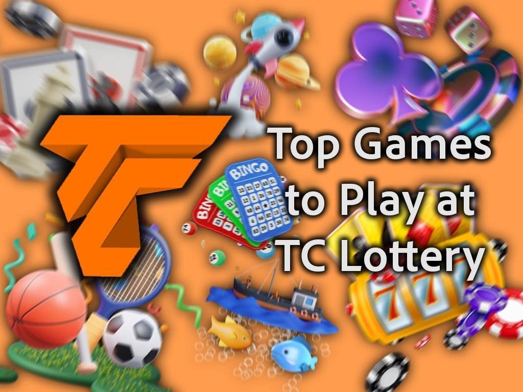 Top Games to Play at TC Lottery Blog Featured Image