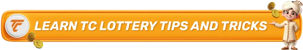 learn tc lottery tips and tricks