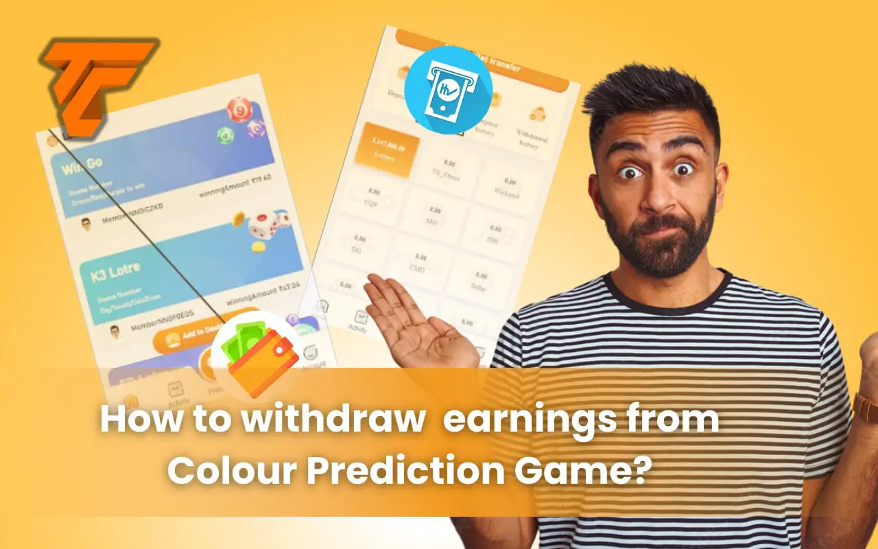 how to withdraw earnings from colour prediction game