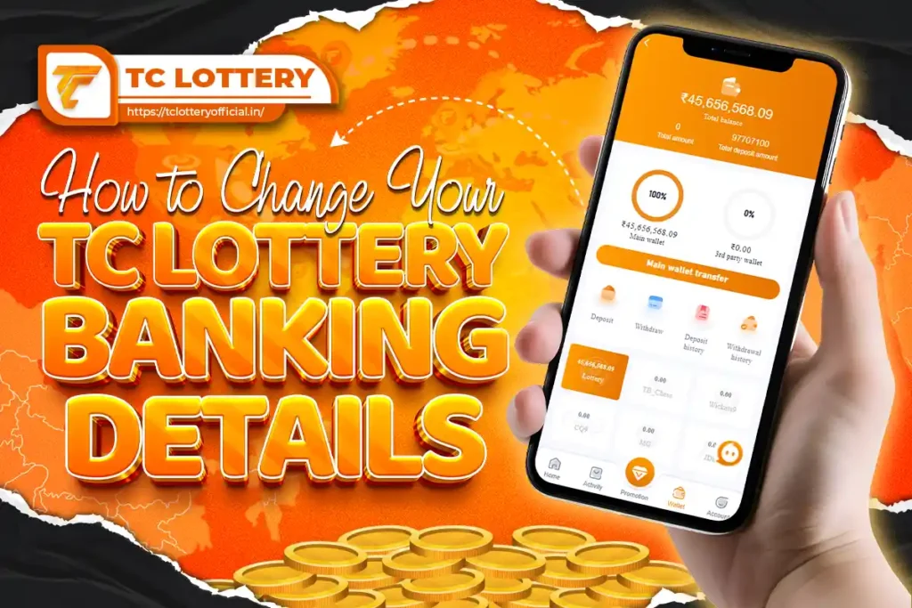 how to change your TC LOTTERY banking details