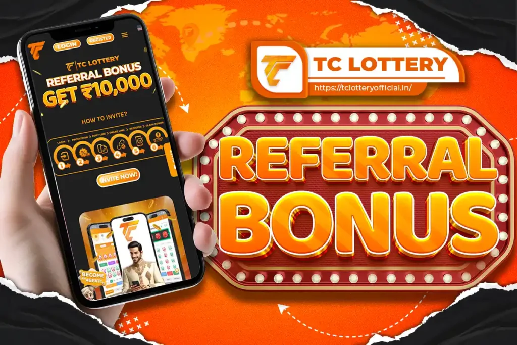 tc lottery Bonus | Referral bonus