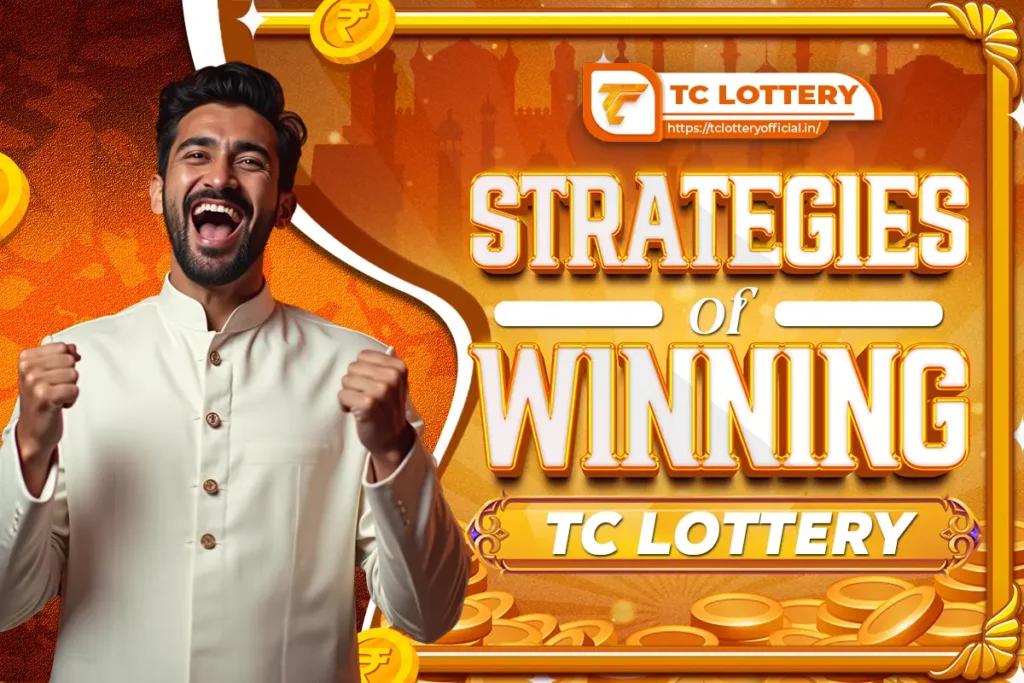 TC Lottery results and winning strategies